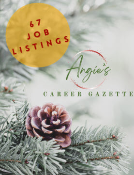 Angie’s Career Gazette (11/27/2023)
